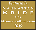 Featured in Manhattan Bride 2019 (Opens in a New Window)